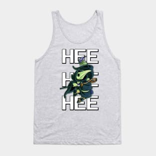 HEE HEE HEE Tank Top